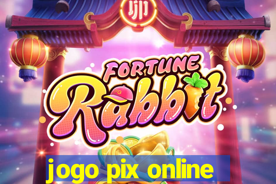 jogo pix online